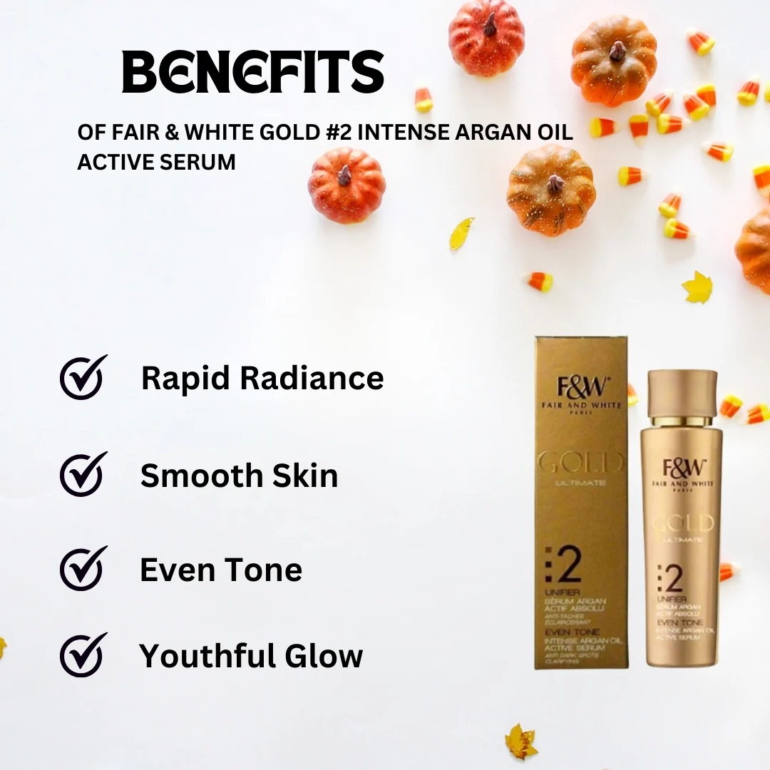 Fair & White Gold #2 Intense Argan Oil Active Serum 30 ml - Image 4